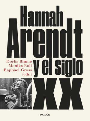 Hannah Arendt y el siglo XX - ebook